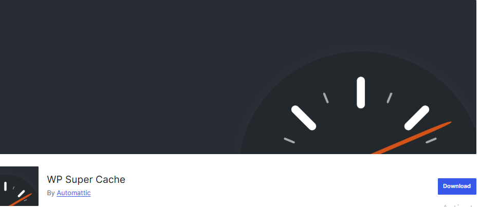 WP Super Cache is a widely used free caching plugin